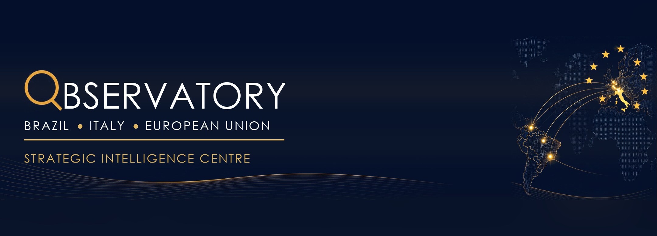 Brazil, Italy and European Union Observatory: strategic intelligence centre